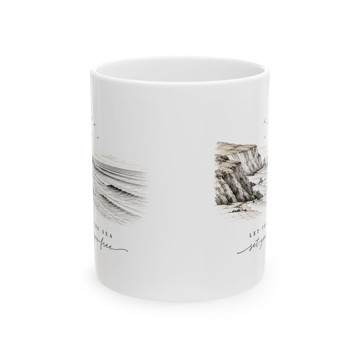 Let the Sea set you free Ceramic Mug