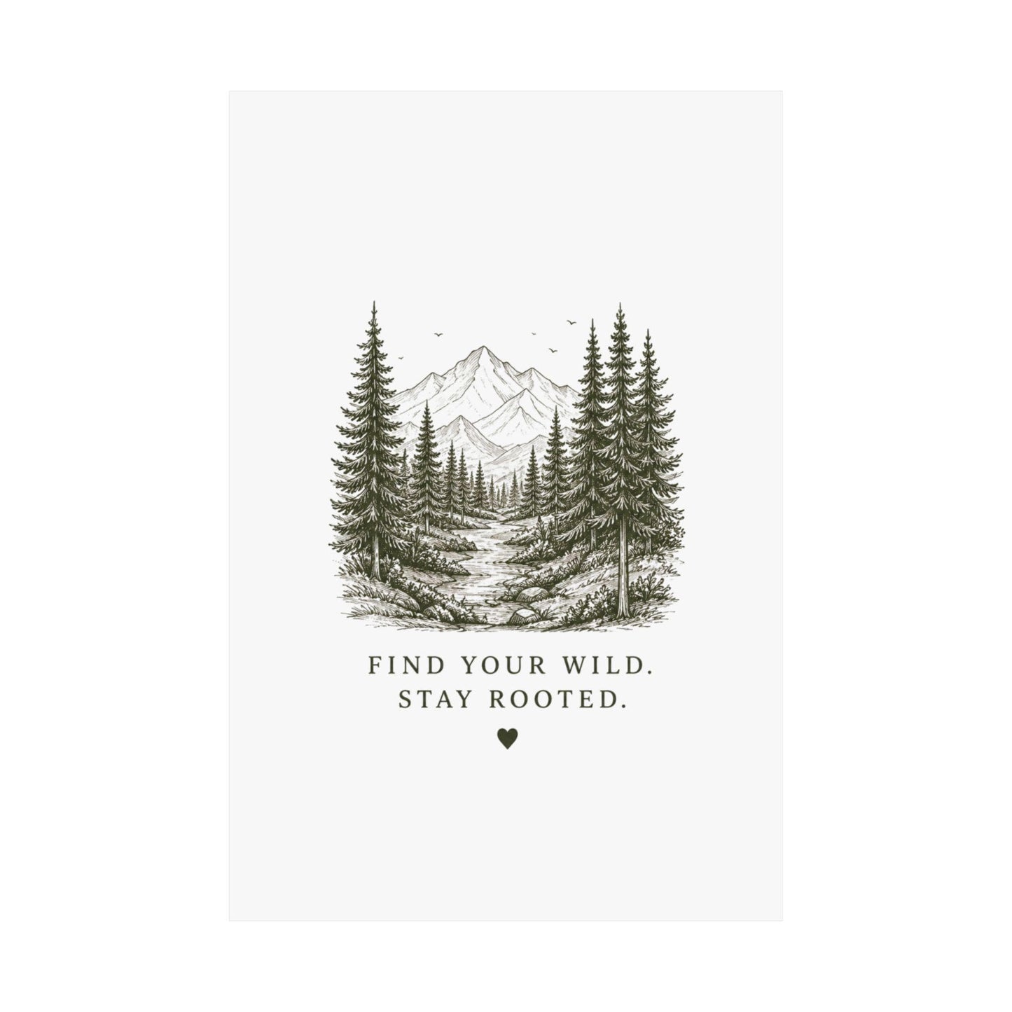 Find Your Wild Stay Rooted poster | Matte Vertical Poster