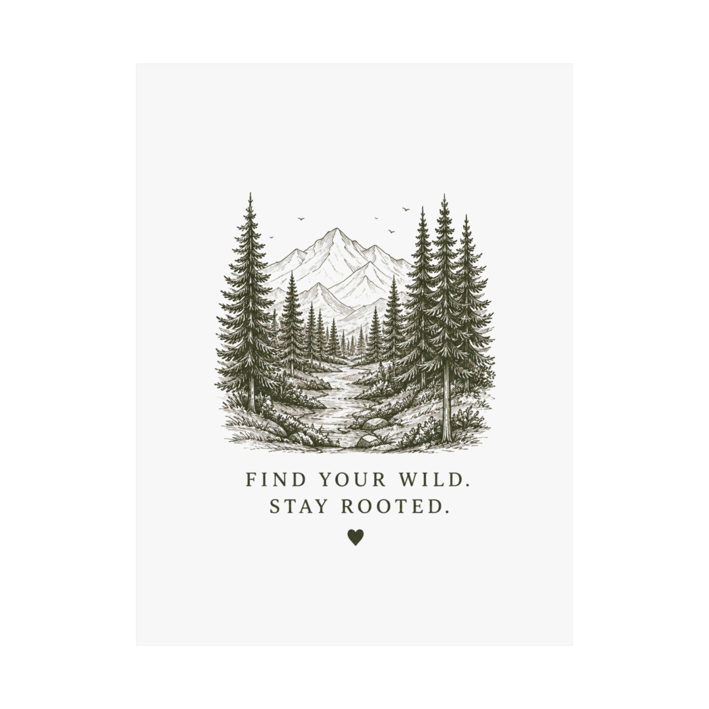 Find Your Wild Stay Rooted poster | Matte Vertical Poster